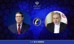 گفتگوی تلفنی وزیران امور خارجه ایران و کوبا